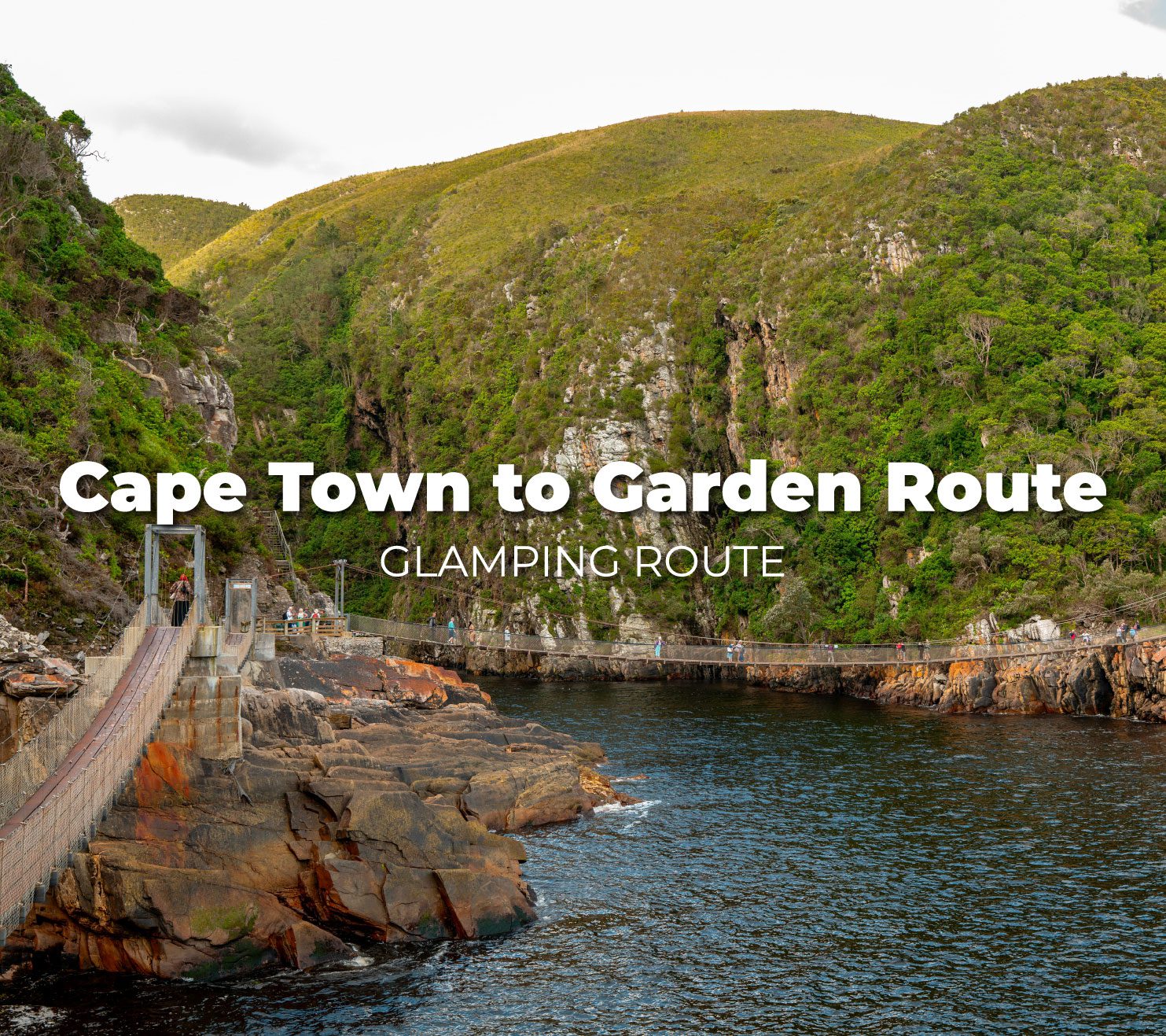 cape town to garden route glamping route africamps south africa